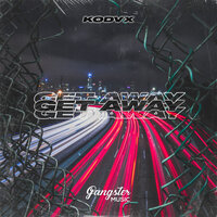 KODVX - Get Away