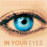 Marc Savanna feat. Rebecca - In Your Eyes
