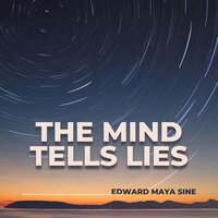 Edward Maya - The Mind Tells Lies
