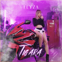 Elyza - Tigara
