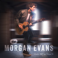 Morgan Evans - Over For You