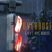 Qodes feat. Moonessa - Overdose
