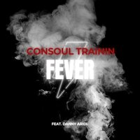 Consoul Trainin feat. Danny Aridi - Fever