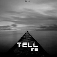 Amor - Tell Me (Radio Edit)