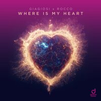 Giagiosi & Rocco - Where Is My Heart