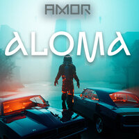 Amor - Aloma (Radio Edit)