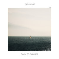Batu Onat - Back To Summer