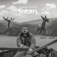 Beissoul & Einius - Sirdis