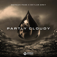 Morgan Page feat. Skylar Grey - Partly Cloudy