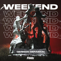 German Geraskin - Weekend