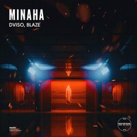 DVISO feat. Blaze - Minaha