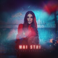 Diana Brescan - Mai Stai