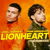 Joel Corry feat. Tom Grennan - Lionheart (Sped Up Version)