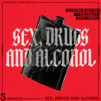 DJ Kuba & Neitan feat. Poltergst & Indox - S*x Dr*gs And Alcohol