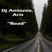 DJ Antonio feat. Aris - Road