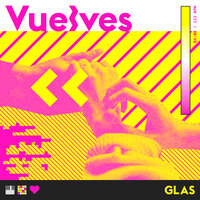 Glas - Vuelves