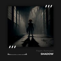 Foyon feat. Rumusen - Shadow