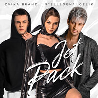 Zvika Brand feat. INtellegent & GELIK - Jet Pack