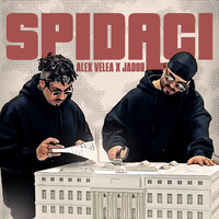 Alex Velea feat. Jador - Spidaci