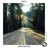 Gino G - Drive With Me