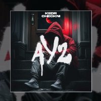 Kedr feat. Checkni - Ау 2