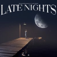 Wildcrow & Holly feat. Hot Mess - Late Nights