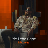 Phil The Beat - Nirvana