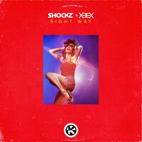 Shockz feat. Xellex - Right Way