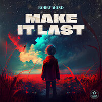 Robby Mond - Make It Last