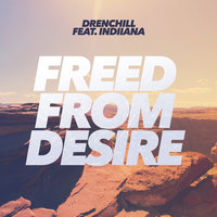 Drenchill feat. Indiiana - Feel This Way