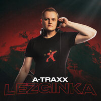 A-Traxx - Lezginka