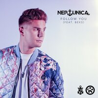 Neptunica feat. Beks - Follow You