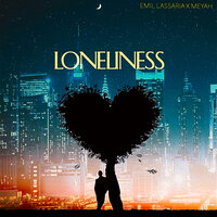 Emil Lassaria feat. Meyah - Loneliness