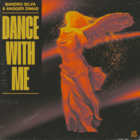 Sandro Silva feat. Angger Dimas - Dance With Me