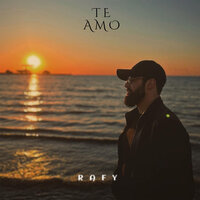 RAFY - Te Amo