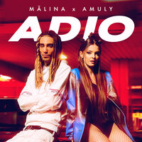 Malina feat. Amuly - Adio