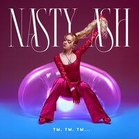 NASTY ASH - Ты Ты Ты
