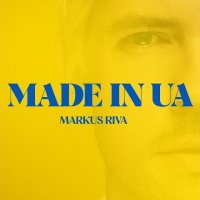 Markus Riva - Made In UA