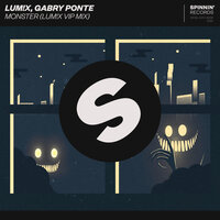 LUM!X feat. Gabry Ponte - Monster (LUM!X VIP Mix)