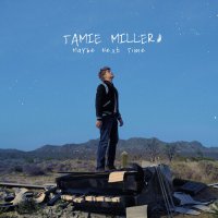 Jamie Miller - Maybe Next Time (Acoustic)