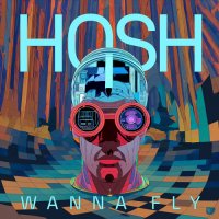 HOSH feat. Lovespeake - Wanna Fly