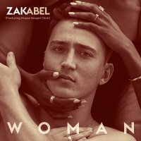 Zak Abel feat. House Gospel Choir - Woman