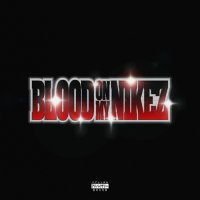 Denzel Curry feat. Juicy J - Blood On My Nikez