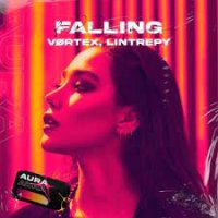 VORTEX feat. Lintrepy - Falling
