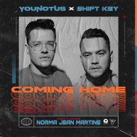 YouNotUs & Shift K3Y feat. Norma Jean Martine - Coming Home