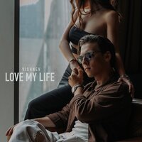 VishneV - Love My Life