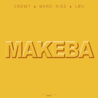 Crew 7 feat. Marc Kiss & Lou - Makeba (Feier & Eis X Flip Capella Edit)