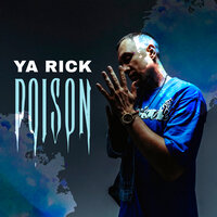 Ya Rick - Poison