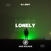 DJ Jedy - Lonely