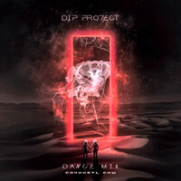 DIP Project - Сочинять Сны (Dance Mix)